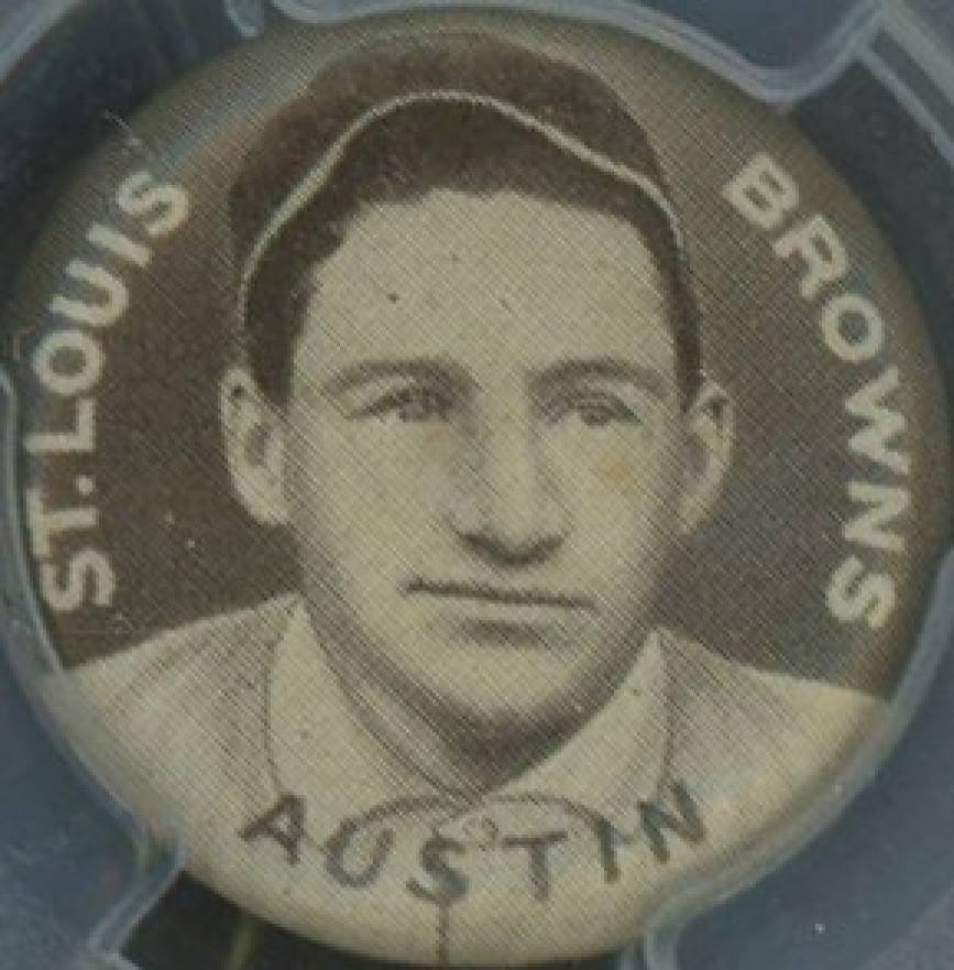 1910 Sweet Caporal Pins Austin, St. Louis Browns # Baseball Card