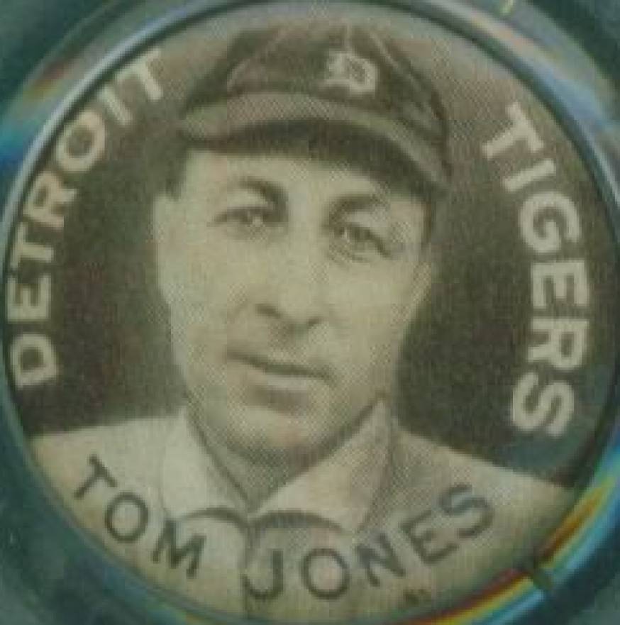 1910 Sweet Caporal Pins Tom Jones # Baseball Card