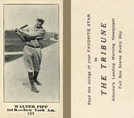 1916 Altoona Tribune Walter Pipp #138 Baseball Card