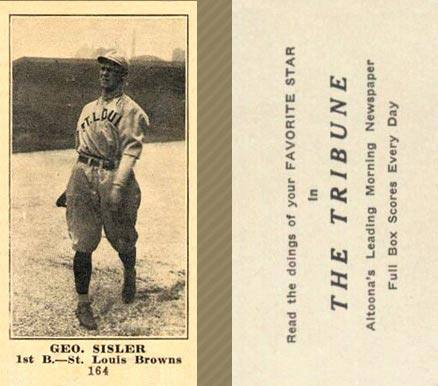 1916 Altoona Tribune Geo. Sisler #164 Baseball Card
