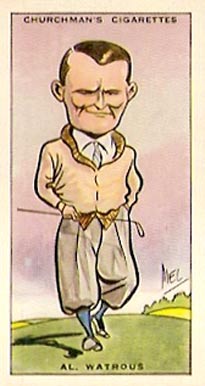 1931 WA & AC Churchman Prominent Golfer-Small Al. Watrous #44 Golf Card