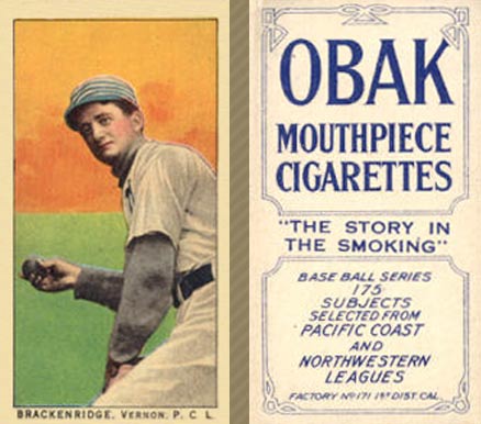1910 Obak Brackenridge. Vernon. P.C.L. # Baseball Card