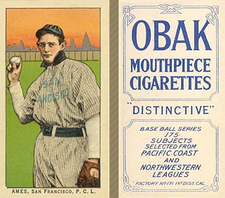 1910 Obak Ames, San Francisco, P.C.L. # Baseball Card