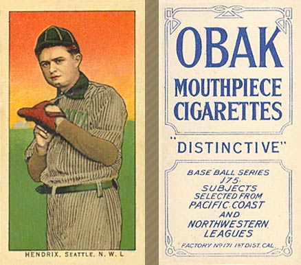 1910 Obak Hendrix, Seattle. N.W.L. # Baseball Card