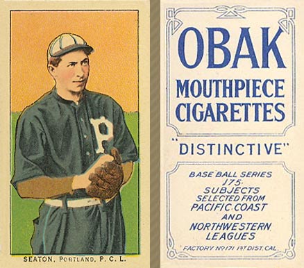 1910 Obak Seaton. Portland. P.C.L. # Baseball Card