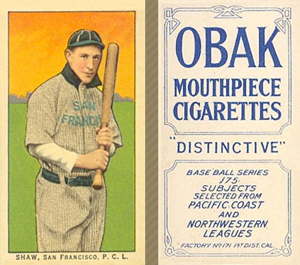 1910 Obak Shaw, San Francisco, P.C.L. # Baseball Card