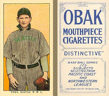 1910 Obak Shea. Seattle N.W.L. # Baseball Card