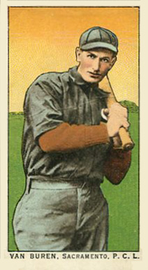 1910 Obak Van Buren, Sacramento P.C.L. # Baseball Card