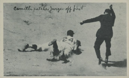1936 National Chicle Fine Pens Camilli Catches Jurges off first #21 Baseball Card