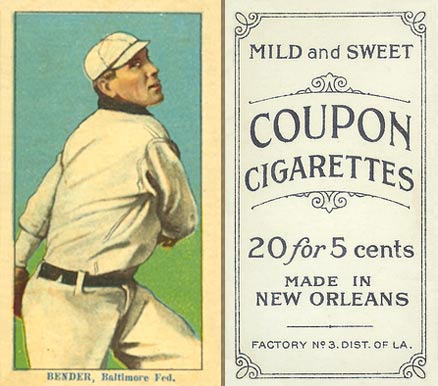 1914 Coupon Cigarettes (Type 2) Bender, Baltimore Fed. #11 Baseball Card