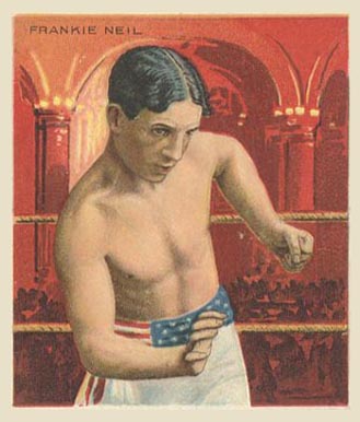 1910 Champion Pugilist Frankie Neil # Other Sports Card