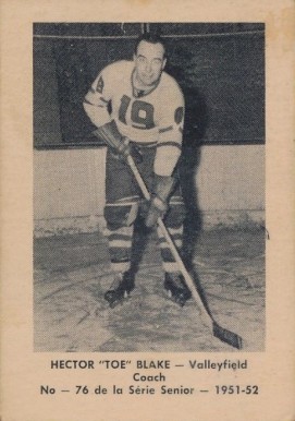 1951 Laval Dairy QSHL Toe Blake #76 Hockey Card
