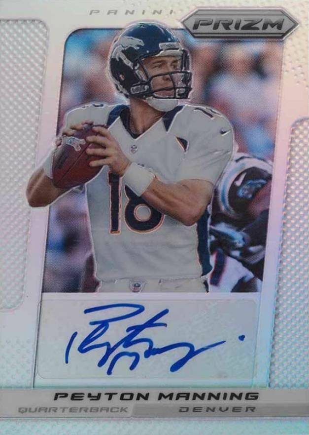2013 Panini Prizm Peyton Manning #73 Football Card