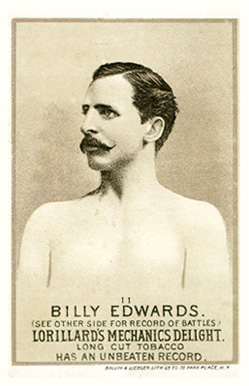 1887 Lorillard's Mechanic's Delight Prizefighters Billy Edwards #11 Other Sports Card