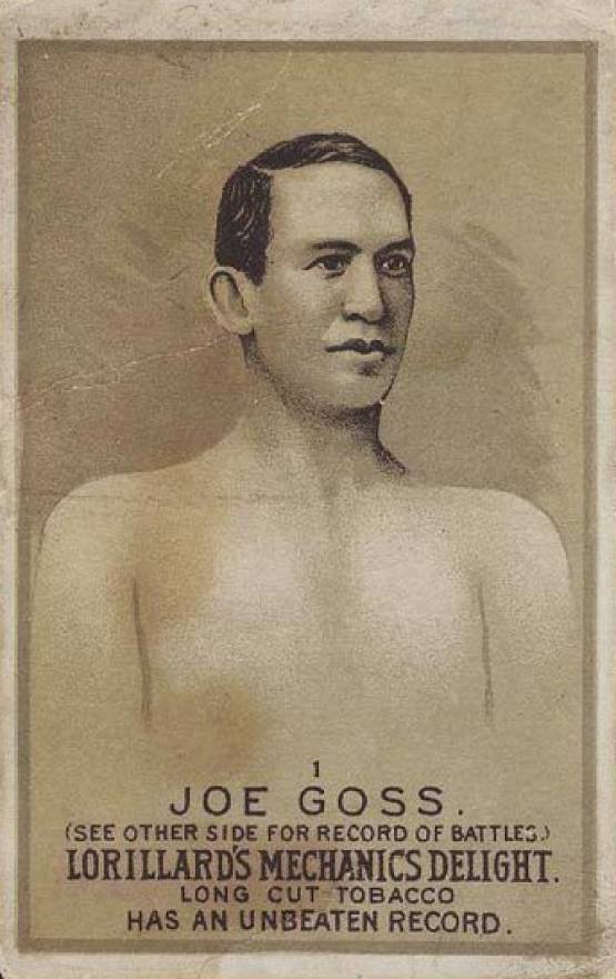 1887 Lorillard's Mechanic's Delight Prizefighters Joe Goss #1 Other Sports Card