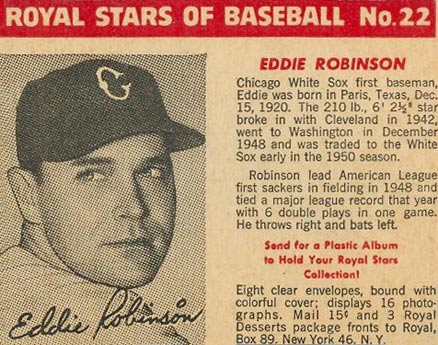 1950 Royal Desserts Eddie Robinson #22 Baseball Card