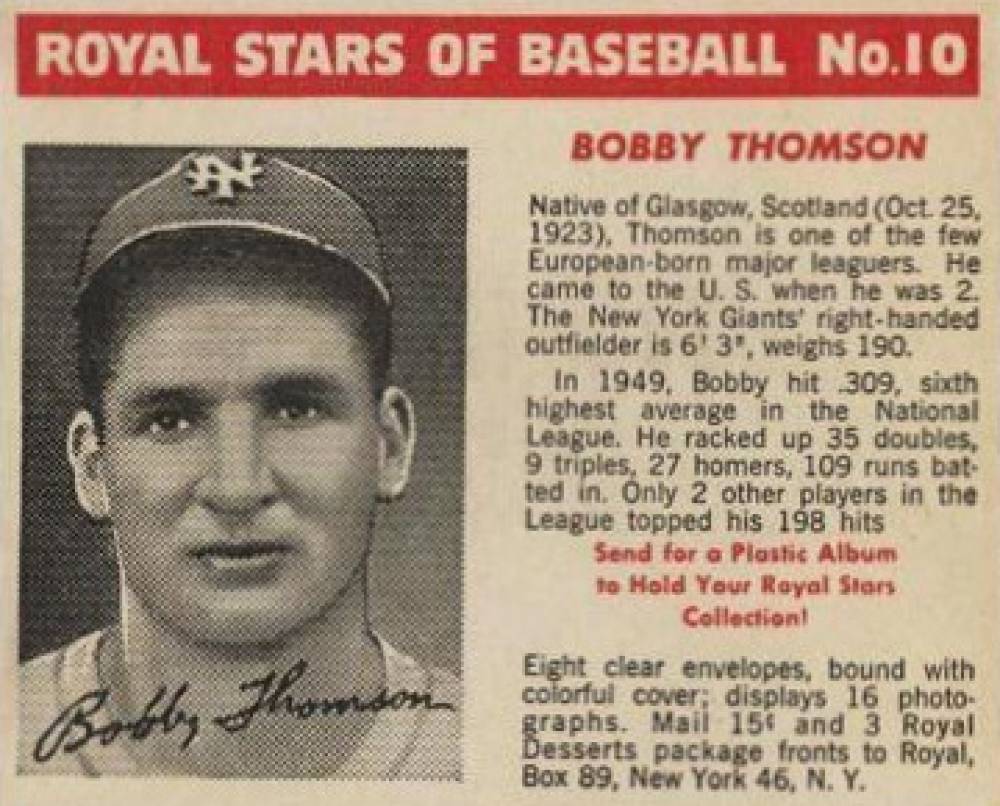 1950 Royal Desserts Bobby Thomson #10 Baseball Card