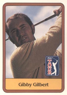 1981 Donruss Golf Gibby Gilbert #40 Golf Card