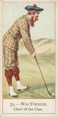 1900 Cope Bros & Co. Cope's Golfers Macfoozle #33 Golf Card