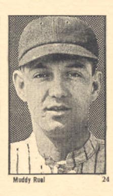 1923 Maple Crispette Muddy Ruel #24 Baseball Card
