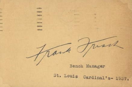1999 HOF Autograph Index, Postcards, Album, Photo, etc Frankie Frisch # Baseball Card