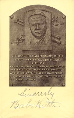 1990 Autograph B&W HOF Plaque Babe Ruth #215 Baseball Card