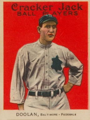 1914 Cracker Jack DOOLAN, Baltimore-Federals #120 Baseball Card