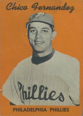 1958 Hires Root Beer Test Set Chico Fernandez # Baseball Card
