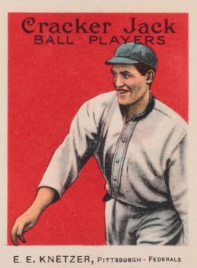 1915 Cracker Jack E. E. KNETZER, Pittsburgh-Federals #84 Baseball Card