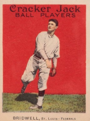 1915 Cracker Jack BRIDWELL, St. Louis-Federals #42 Baseball Card
