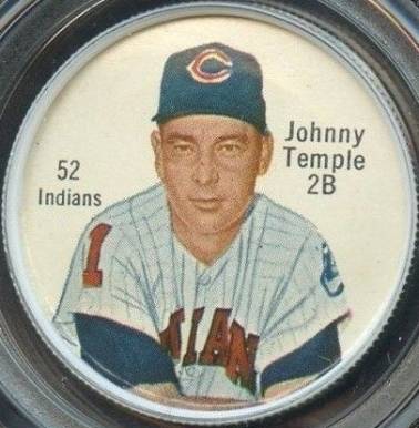 1962 Salada-Junket Coin Johnny Temple #52 Baseball Card