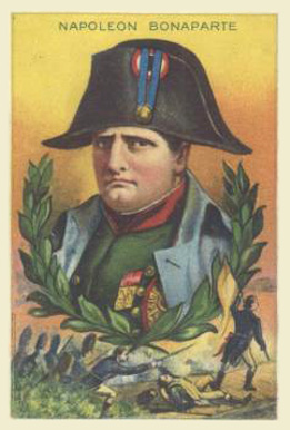 1911 American Tobacco Heroes of History Napoleon Bonaparte # Non-Sports Card