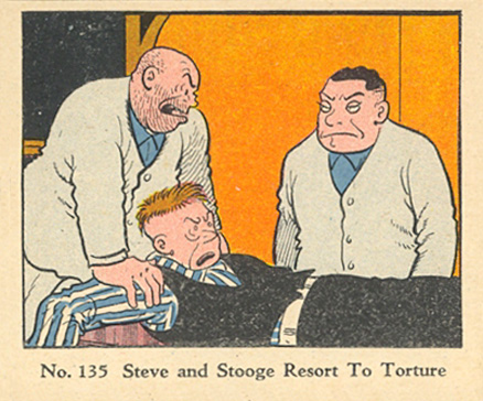 1937 Dick Tracy Steve And Stooge Resort To Torture #135 Non-Sports Card