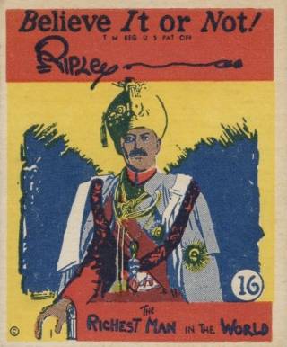 1937 Ripley's Believe It Or Not The Richest Man In The World #16 Non-Sports Card