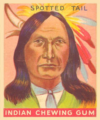1933 Indian Gum Spotted Tail #46 Non-Sports Card