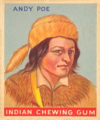 1933 Indian Gum Andy Poe #101 Non-Sports Card