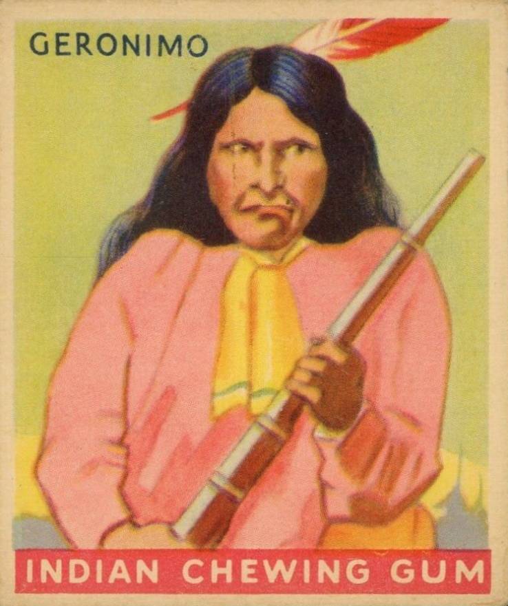 1933 Indian Gum Geronimo #25 Non-Sports Card