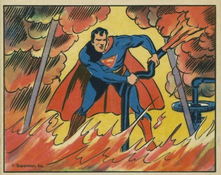 1940 Superman Explosion In An Oilfield #67 Non-Sports Card