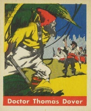 1948 Leaf Pirate Cards Dr. Thomas Dover #136 Non-Sports Card