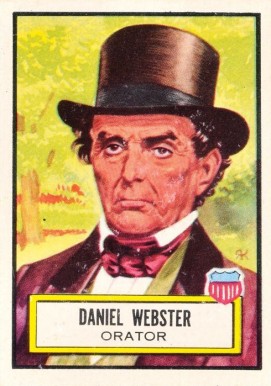 1952 Look 'N See Daniel Webster #22 Non-Sports Card