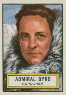 1952 Look 'N See Admiral Byrd #50 Non-Sports Card