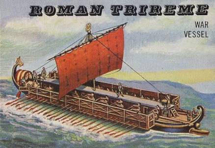 1955 Topps Rails & Sails Roman Trireme #196 Non-Sports Card
