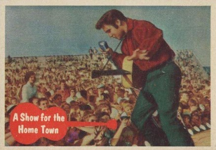 1956 Elvis Presley A Show for the Home Town #33 Non-Sports Card