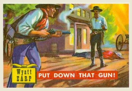 1956  Round-Up Put Down that Gun #32 Non-Sports Card