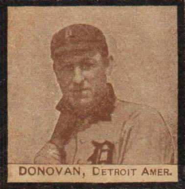 1909 Strip Card Wild Bill Donovan # Baseball Card