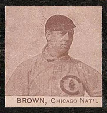 1909 Strip Card Mordecai Brown # Baseball Card