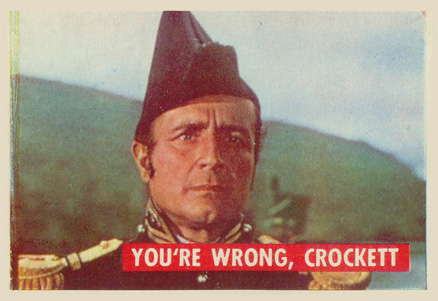 1956 Davy Crockett Green Back You're Wrong, Crockett #6A Non-Sports Card