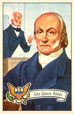 1956 Topps U.S. Presidents John Quincy Adams #9 Non-Sports Card