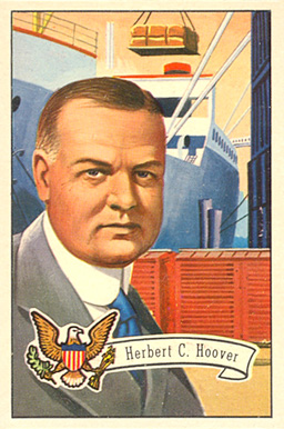 1956 Topps U.S. Presidents Herbert Hoover #33 Non-Sports Card