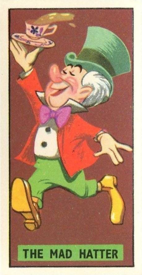 1957 Barratt-Walt Disney Characters 2nd Series The Mad Hater #1 Non-Sports Card